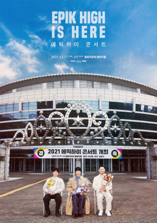Concierto 2021 Concert Epik High is Here - Korean Culture