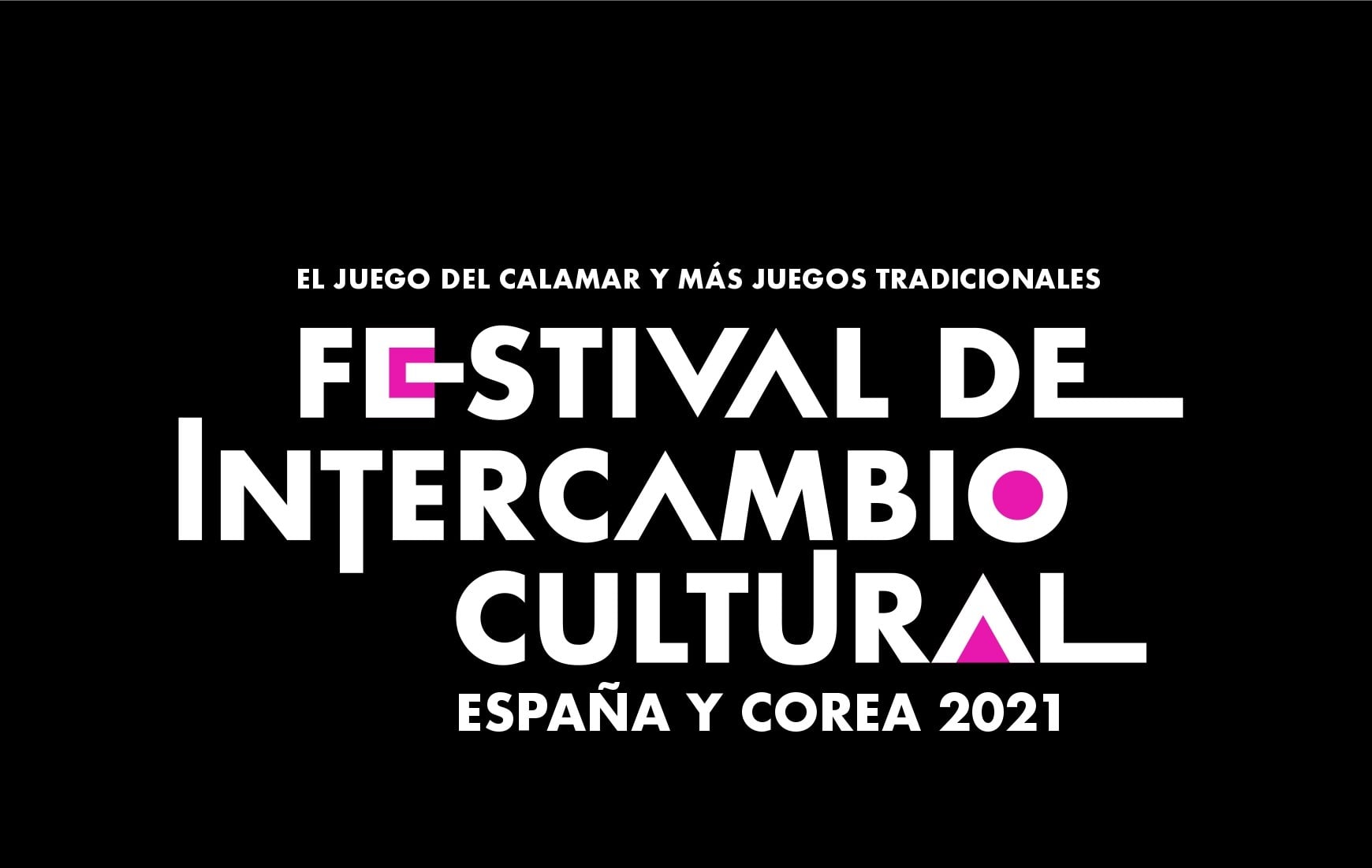 Festival de Intercambio Cultural España y Corea 2021 - Korean Kulture